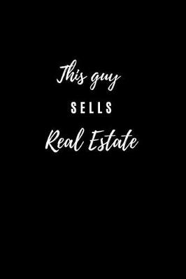 Book cover for This Guys Sells Real Estate