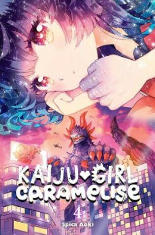 Cover of Kaiju Girl Caramelise, Vol. 4