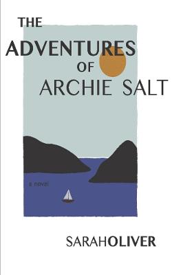 Book cover for The Adventures of Archie Salt