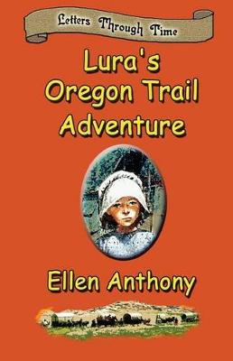Book cover for Lura's Oregon Trail Adventure