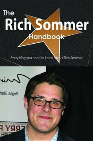 Cover of The Rich Sommer Handbook - Everything You Need to Know about Rich Sommer