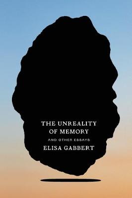 Book cover for The Unreality of Memory