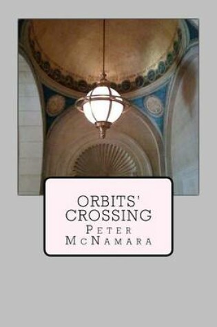 Cover of Orbits' Crossing