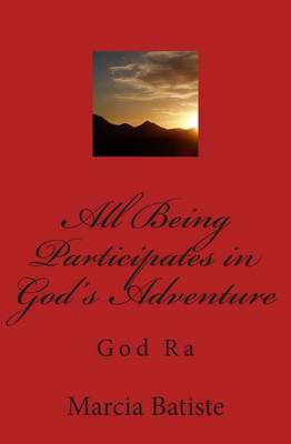 Book cover for All Being Participates in God's Adventure