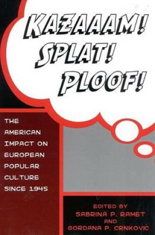 Cover of Kazaaam! Splat! Ploof