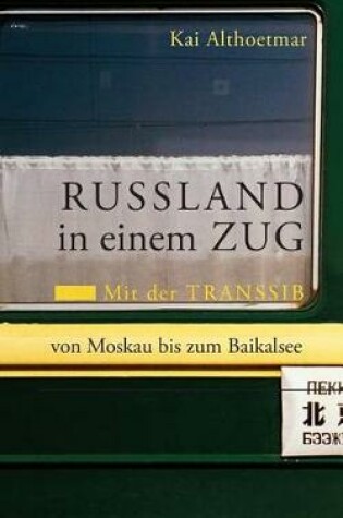 Cover of Russland in Einem Zug
