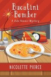 Book cover for Bucatini Bomber