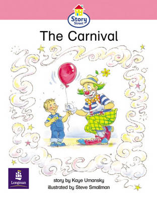 Cover of The Carnival Story Street Emergent stage step 6 Storybook 51