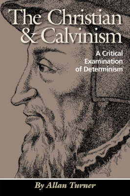 Book cover for The Christian & Calvinism