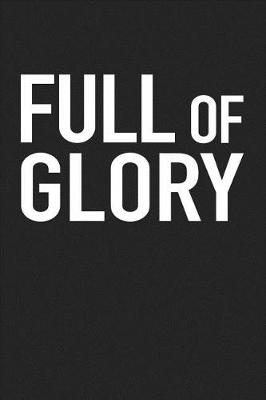 Book cover for Full of Glory