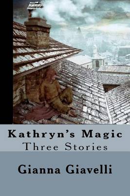 Book cover for Kathryn's Magic