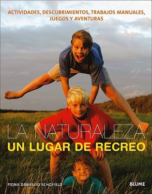 Book cover for La Naturaleza, Un Lugar de Recreo