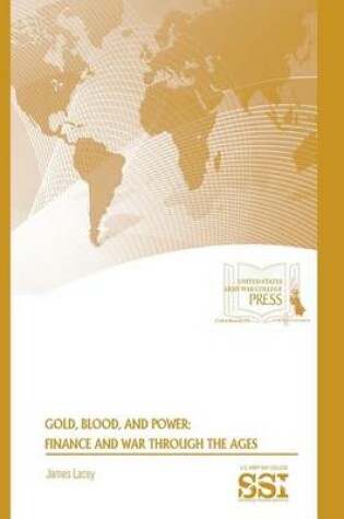 Cover of Gold, Blood and Power