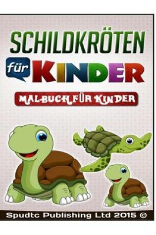 Cover of Schildkröten für Kinder Kinder