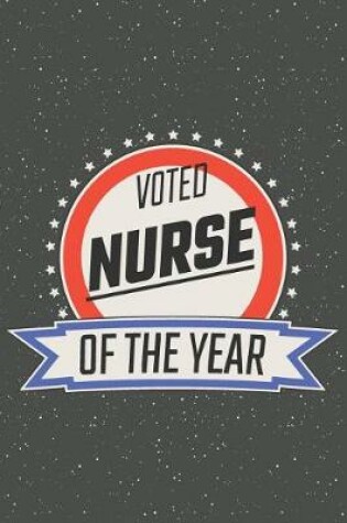 Cover of Voted Nurse Of The Year