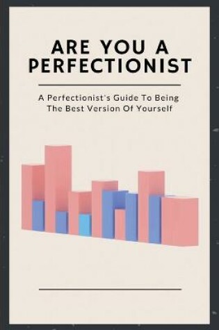 Cover of Are You A Perfectionist