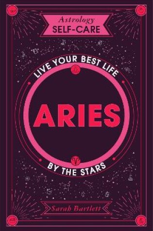 Cover of Astrology Self-Care: Aries