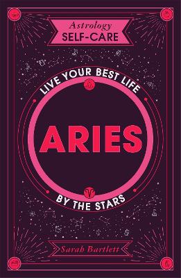 Cover of Astrology Self-Care: Aries