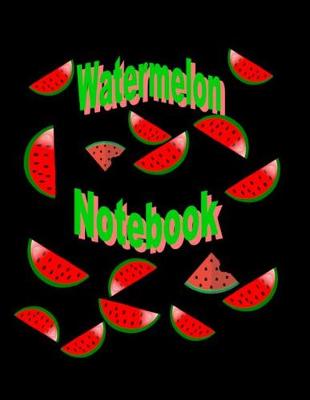 Book cover for Watermelon Notebook