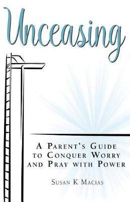 Book cover for Unceasing