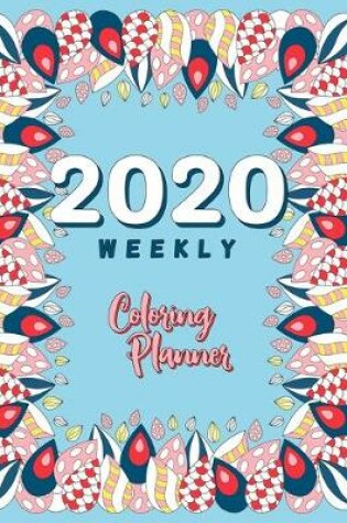 Cover of 2020 Weekly Coloring Planner