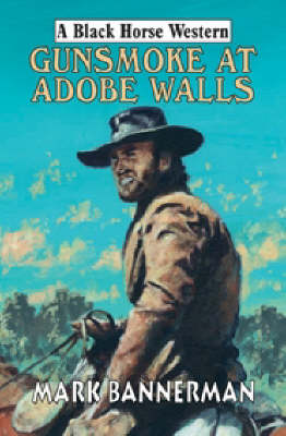 Book cover for Gunsmoke at Adobe Walls