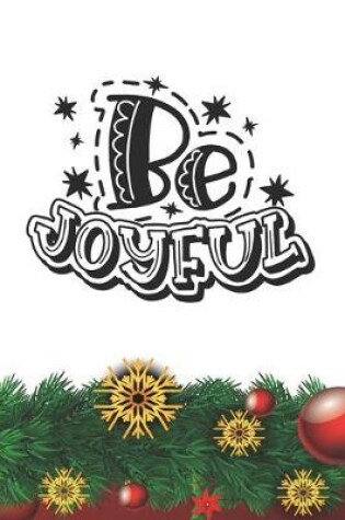 Cover of Be Joyful Notebook