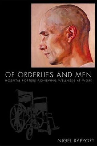 Cover of Of Orderlies and Men