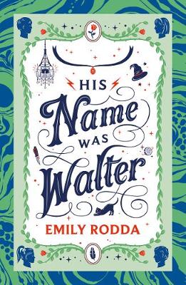 Book cover for His Name Was Walter