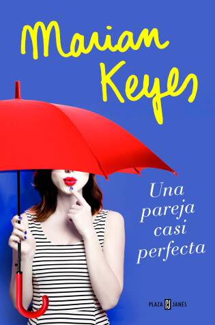 Book cover for Una pareja casi perfecta / The Break