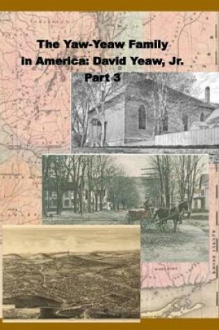 Cover of The Yaw-Yeaw Family in America, Vol 3