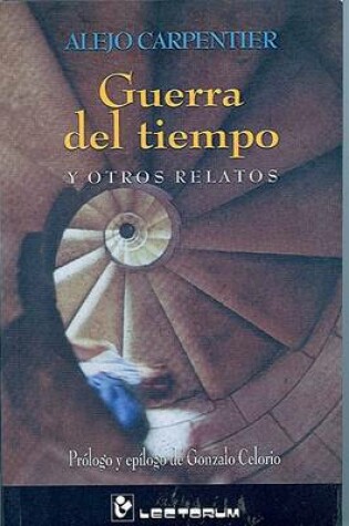 Cover of Guerra del Tiempo y Otros Relatos