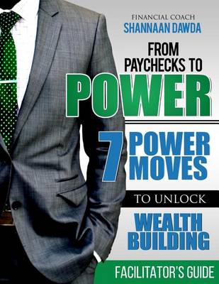 Book cover for From Paychecks to Power Facilitator's Guide