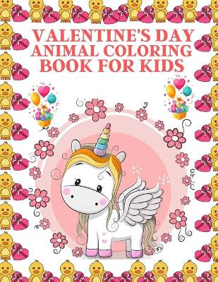 Book cover for Valentine's Day Animal Coloring Book For Kids
