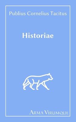 Book cover for Historiae - Cornelius Tacitus