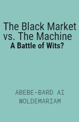 Cover of The Black Market vs. The Machine