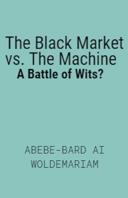 Book cover for The Black Market vs. The Machine