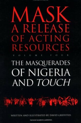 Cover of Touch and the Masquerades of Nigeria