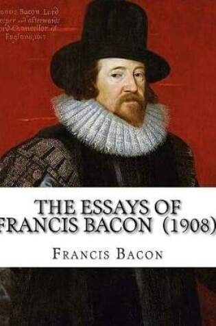 Cover of The Essays of Francis Bacon (1908). By