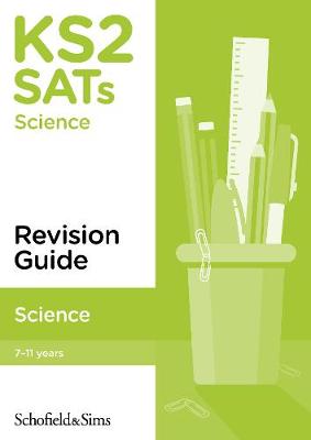 Book cover for KS2 SATs Science Revision Guide