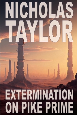 Book cover for Extermination on Pike Prime