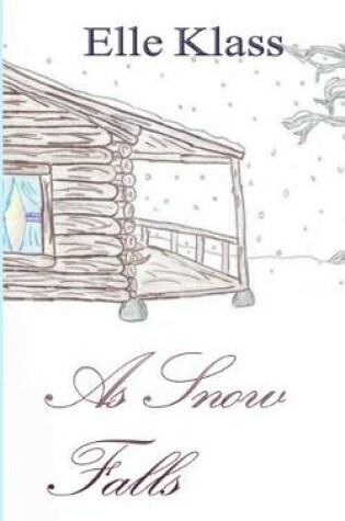 Cover of As Snow Falls