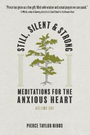 Cover of Still, Silent, and Strong