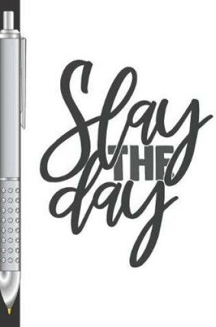 Cover of Slay The Day