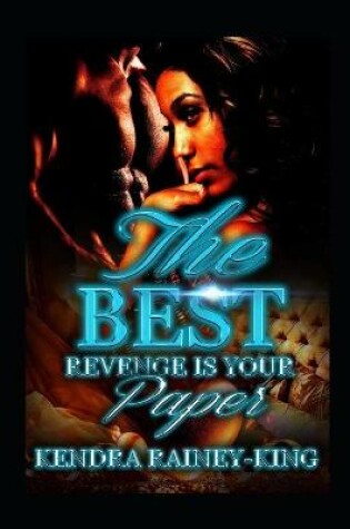 Cover of The Best Revenge Is Your Paper