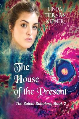 Book cover for The House of the Present