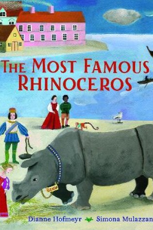Cover of The Most Famous Rhinoceros