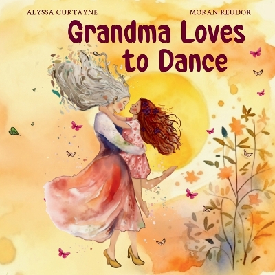 Book cover for Grandma Loves to Dance