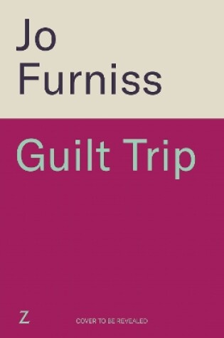 Cover of Guilt Trip