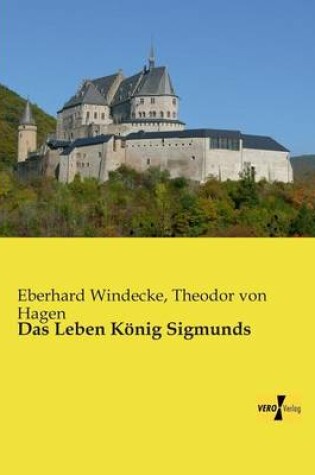 Cover of Das Leben Koenig Sigmunds